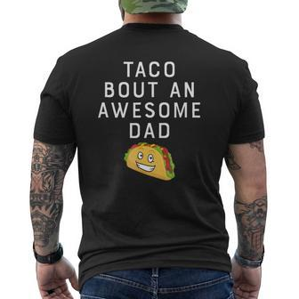 Taco Bout An Bout An Awesome Dad Father's Mens Back Print T-shirt | Mazezy UK