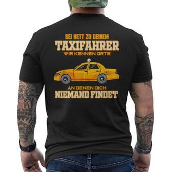Taxi Driver For Taxi Driving Taxi Driver T-Shirt mit Rückendruck - Seseable