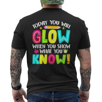 Teachers Students What You Show Testing Day Exam Men's T-shirt Back Print | Mazezy