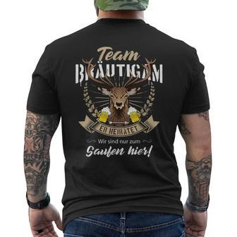 Team Groom Deer Jga Bachelor Party Saufen T-Shirt mit Rückendruck - Seseable