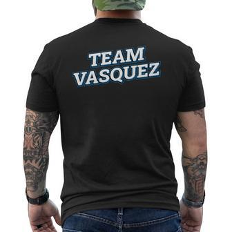 Team Vasquez Relatives Last Name Family Matching Men's T-shirt Back Print - Seseable