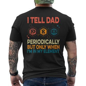 I Tell Dad Jokes Periodically Fathers Day Vintage Men's T-shirt Back Print - Monsterry CA