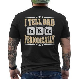 I Tell Dad Jokes Periodically Retro Papa Daddy Fathers Day Men's T-shirt Back Print - Seseable