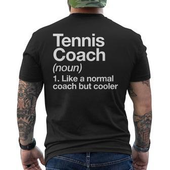 Tennis Coach Definition Sports Trainer Instructor Men's T-shirt Back Print - Monsterry