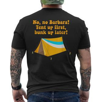 Tent Up First Bunk Up Later Carry On Camping Men's T-shirt Back Print - Thegiftio UK