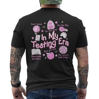 In My Testing Era Teachers Student Rock The Test Testing Day Men's T-shirt Back Print | Mazezy