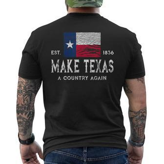 Make Texas A Country Again Secession Flag Secede Men's T-shirt Back Print - Monsterry CA