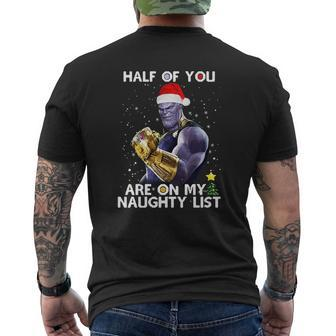 Thanos Half Of You Are On My Naughty List Mens Back Print T-shirt - Thegiftio UK