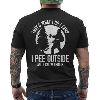 Thats What I Do I Camp I Pee Outside And I Know Things Mens Back Print T-shirt - Thegiftio UK