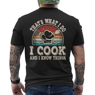 That's What I Do I Cook And I Know Things Cooking Men's T-shirt Back Print - Thegiftio UK