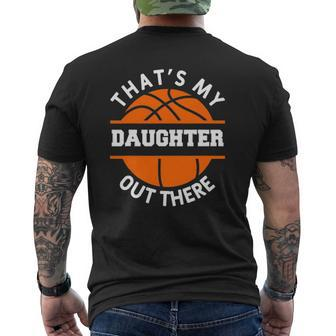 That's My Daughter Out There Basketball Basketballer Mens Back Print T-shirt | Mazezy