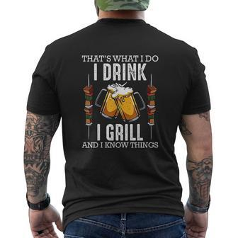 Thats What I Do I Drink I Grill And Know Things Bbq Beer Mens Back Print T-shirt - Thegiftio UK