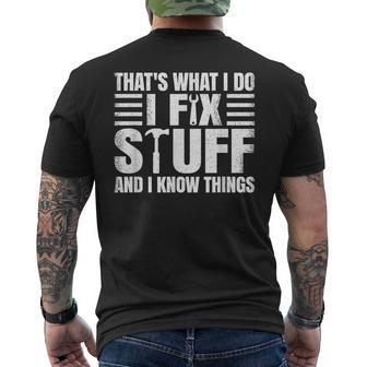That's What I Do I Fix Stuff And I Know Things Vintage Men's T-shirt Back Print - Thegiftio UK
