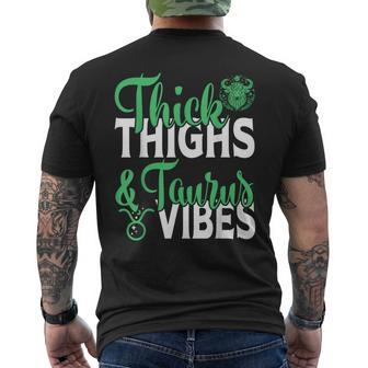 Thick Thighs Taurus Vibes April May Zodiac Horoscope Men's T-shirt Back Print - Monsterry AU