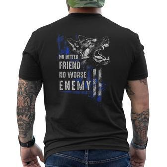 Thin Blue Line K9 No Better Friend Men's T-shirt Back Print - Monsterry