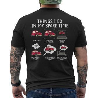 Things I Do In My Spare Time Car Enthusiast Car Lover V24 Mens Back Print T-shirt - Seseable