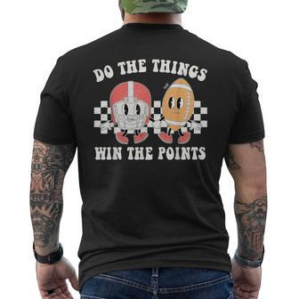 Do The Things Win The Points Football Hooray Sports Men's T-shirt Back Print - Monsterry CA