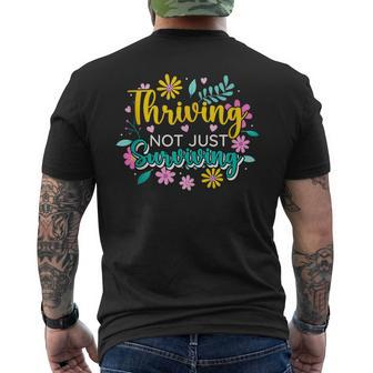 Thriving Not Just Surviving Optimism Positive Survived Vibes Men's T-shirt Back Print - Monsterry