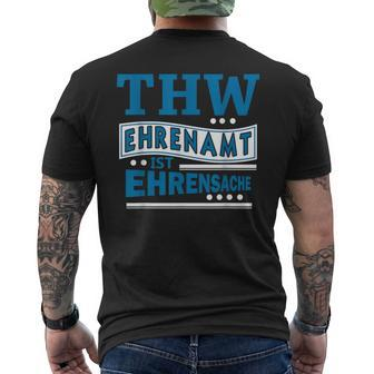 Thw Ehrenamt Ist Ehrensache Technisches Hilfswerk Motiv T-Shirt mit Rückendruck - Seseable