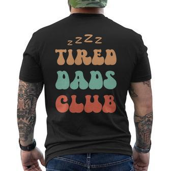 Tired Dads Club Dad Daddy Joke Humor Papa Fathers Day Mens Men's T-shirt Back Print - Thegiftio UK