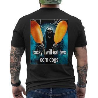 Today I Will Eat Two Corn Dogs Men's T-shirt Back Print - Thegiftio UK