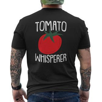 Tomato Whisperer Father's Day Gardening Daddy Papa Gardener Mens Back Print T-shirt | Mazezy