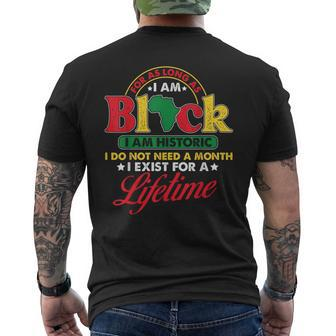I Am Historic Exist Lifetime African American Black History Men's T-shirt Back Print - Seseable