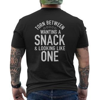 Torn Between Wanting A Snack And Looking Like One Gym Mens Back Print T-shirt | Mazezy AU