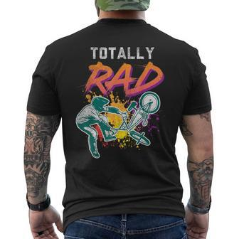 Totally Rad 80S Bmx Bike Vintage Racing Biking Cycling Men's T-shirt Back Print - Monsterry