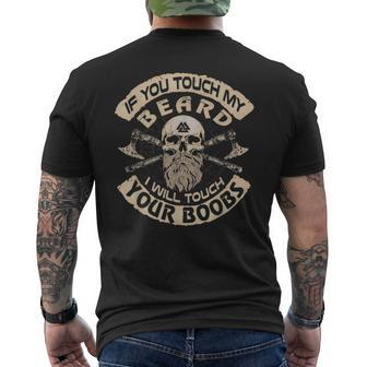 If You Touch My Beard I Will Touch Your Boobs Skull Viking Men's T-shirt Back Print - Thegiftio UK