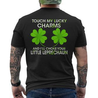 Touch My Lucky Charms And I'll Choke Your Little Leprechaun Men's T-shirt Back Print - Seseable