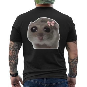 Trauriger Hamster Meme Hamster Mit Tränenden Augen T-Shirt mit Rückendruck - Seseable