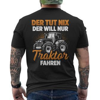 Trecker Der Tut Nix Der Will Nur Traktor Fahren Men's Black T-Shirt mit Rückendruck - Seseable