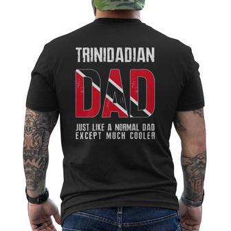 Trinidadian Dad Like Normal Except Cooler Trinidad Flag Mens Back Print T-shirt | Mazezy