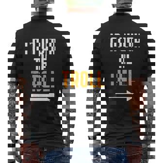 I Am With The Troll Mens Back Print T-shirt - Thegiftio UK