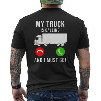 My Truck Is Calling Trucking Trucker Truck Driver Mens Back Print T-shirt | Mazezy