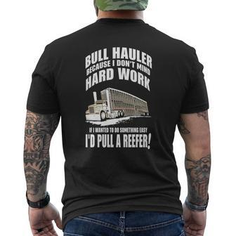 Truck Driver Bull Hauler Hard Work Lc Mens Back Print T-shirt - Thegiftio UK