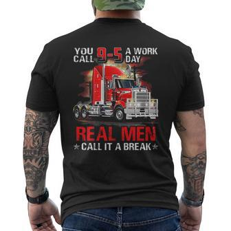 Truck Driver Call It A Break Mens Back Print T-shirt | Mazezy AU