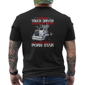 Truck Driver Saved Me Mens Back Print T-shirt | Mazezy