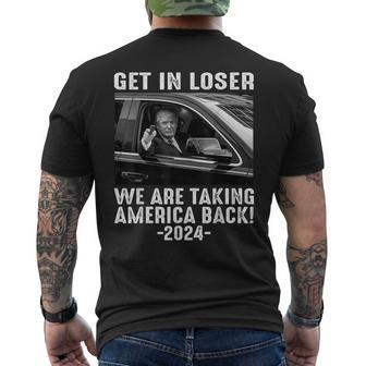 Trump Get In Loser We Are Taking America Back Men's T-shirt Back Print - Seseable