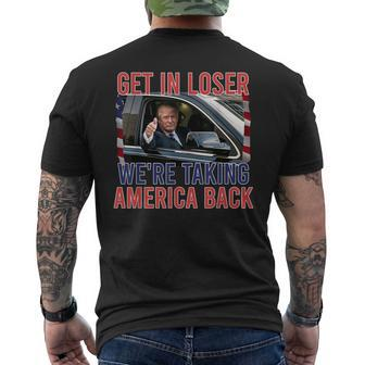 Trump Get In Loser We're Taking America Back Republican Men's T-shirt Back Print | Mazezy