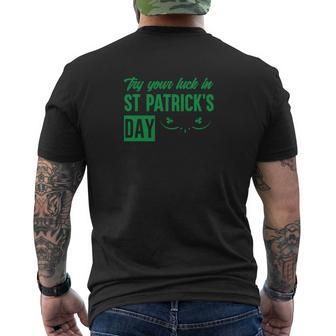 Try Your Luck In St Patrick's Day Mens Back Print T-shirt - Thegiftio UK