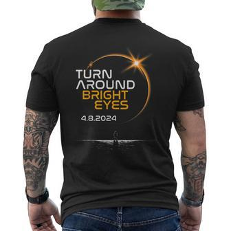 Turn Around Bright Eyes America Totality Solar Eclipse 2024 Men's T-shirt Back Print | Mazezy