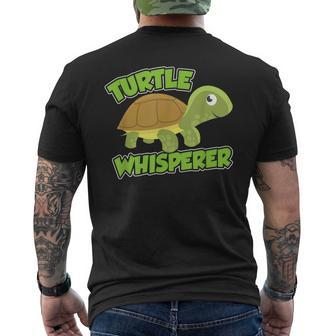 Turtle Whisperer Pet Turtles Animal Lover Mens Back Print T-shirt - Seseable