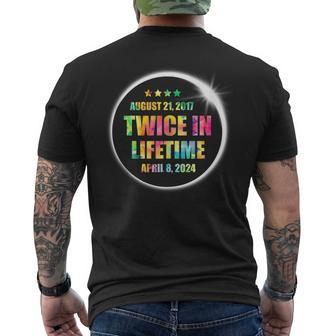 Twice In A Lifetime Solar Eclipse 2024 Tie Dye Total Eclipse Men's T-shirt Back Print | Mazezy