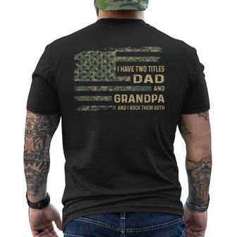 I Have Two Titles Dad And Grandpa Fathers Day American Flag Men's T-shirt Back Print | Mazezy AU