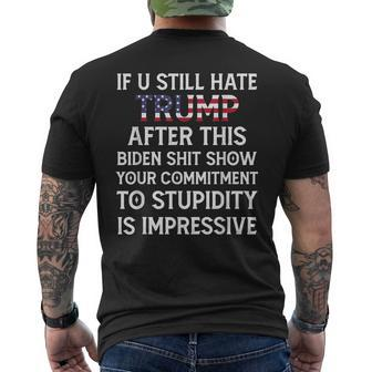 If U Still Hate Trump After This Biden Men's T-shirt Back Print - Seseable