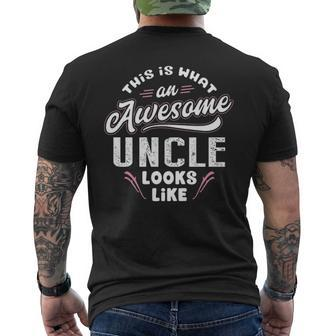 Uncle This Is What An Awesome Uncle Looks Like Mens Back Print T-shirt - Thegiftio UK