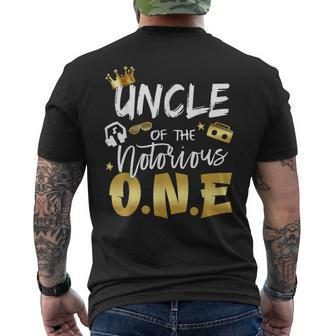 Uncle Of The Notorious One Old School 1St Hip Hop Birthday Men's T-shirt Back Print - Seseable