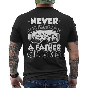 Never Underestimate A Father On Skis Winter Men's T-shirt Back Print - Seseable